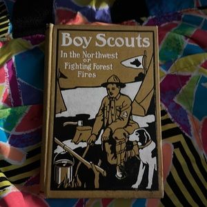 Book:  Boy Scouts In the Nothwest or Fighting Forest Fires
